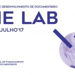 THE LAB by LISBON DOCS 2017 | INSCRIÇÕES ABERTAS ATÉ 5 JULHO